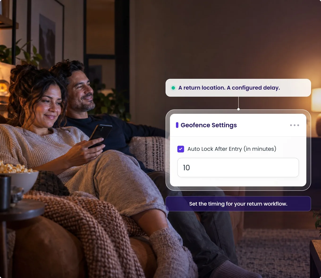 A couple relaxing on a sofa at night; the Geofence Settings card shows Auto Lock After Entry set to 10 minutes.