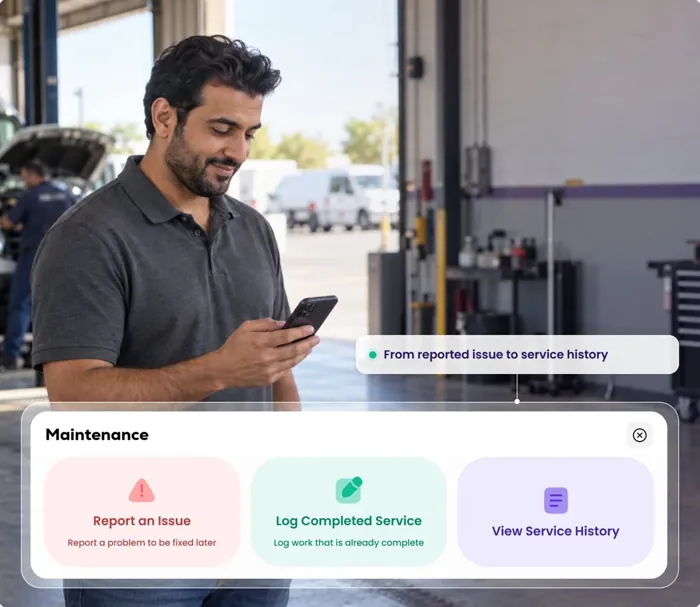 A man in a service workshop; the Maintenance card shows Report an Issue, Log Completed Service and View Service History.